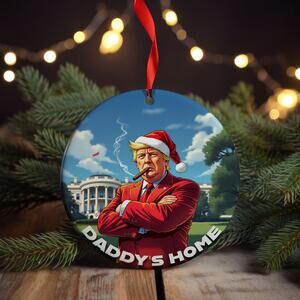 Trump Santa Daddy Home Christmas Ornament Funny Christian Holiday Gift Decor
